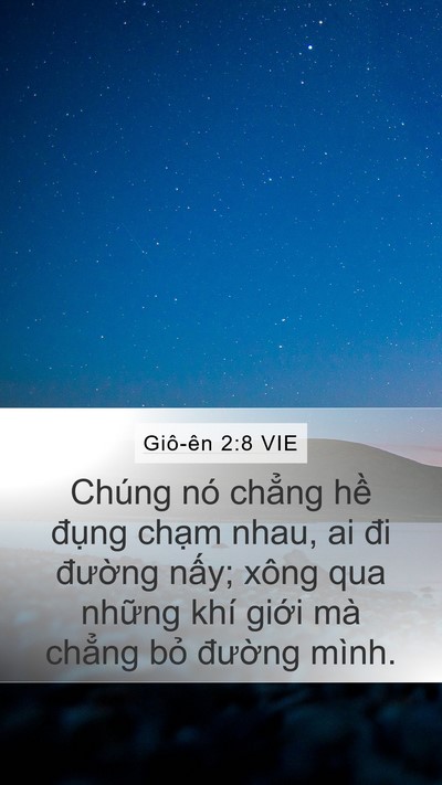 Giô-ên 2:8 VIE Mobile Phone Wallpaper - Chúng nó chẳng hề đụng chạm nhau, ai - Mobile Bible Verse Wallpaper