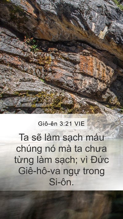 Giô-ên 3:21 VIE Mobile Phone Wallpaper - Ta sẽ làm sạch máu chúng nó mà ta chưa - Mobile Bible Verse Wallpaper