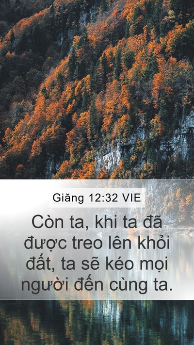 Giăng 12:32 VIE Bible Verse Image
