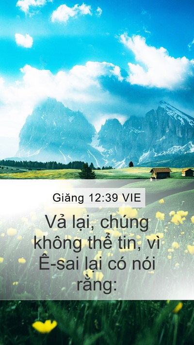 Giăng 12:39 VIE Bible Verse Image