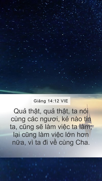Giăng 14:12 VIE Bible Verse Image