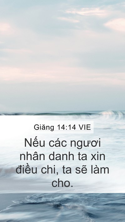 Giăng 14:14 VIE Bible Verse Image