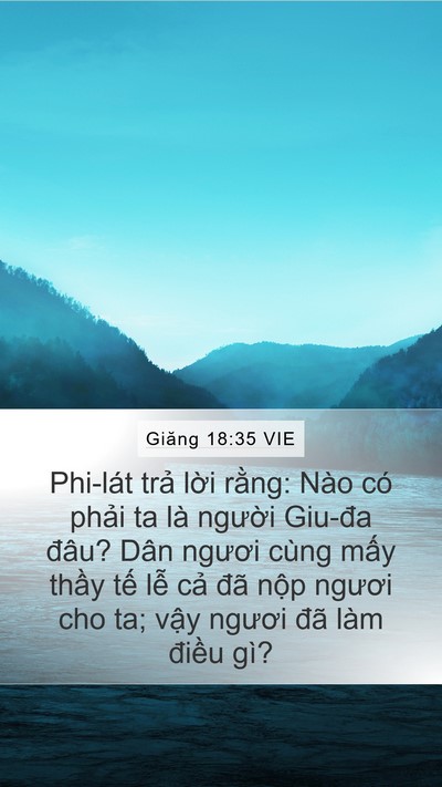 Giăng 18:35 VIE Bible Verse Image