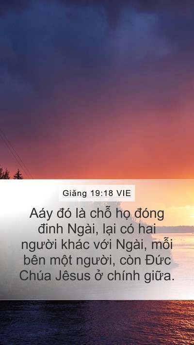 Giăng 19:18 VIE Bible Verse Image