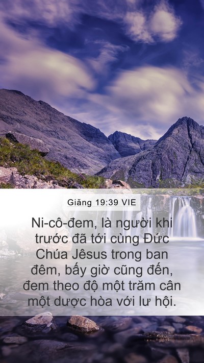 Giăng 19:39 VIE Bible Verse Image