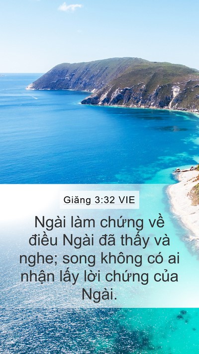 Giăng 3:32 VIE Bible Verse Image