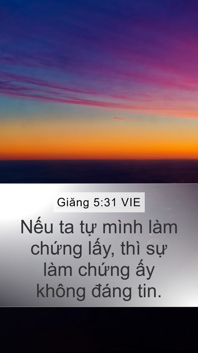 Giăng 5:31 VIE Bible Verse Image