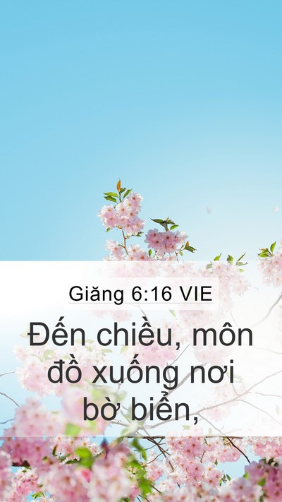 Giăng 6:16 VIE Bible Verse Image