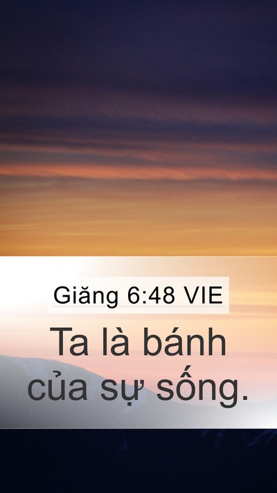 Giăng 6:48 VIE Bible Verse Image