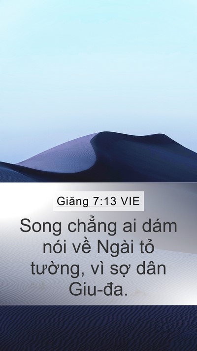 Giăng 7:13 VIE Mobile Phone Wallpaper - Song chẳng ai dám nói về Ngài tỏ - Mobile Bible Verse Wallpaper