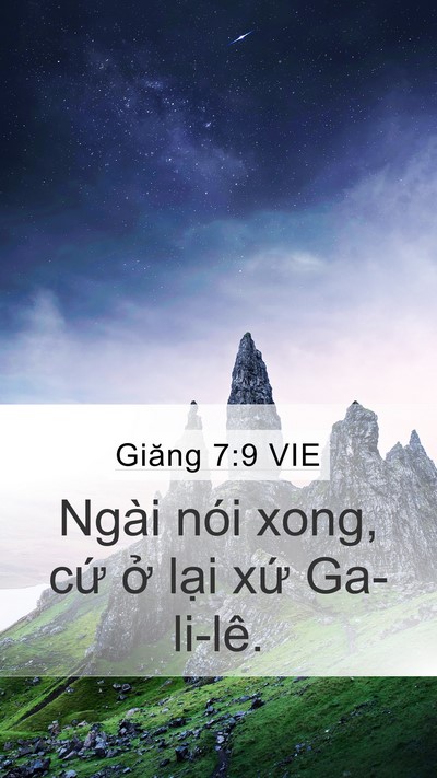 Giăng 7:9 VIE Mobile Phone Wallpaper - Ngài nói xong, cứ ở lại xứ - Mobile Bible Verse Wallpaper