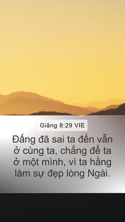 Giăng 8:29 VIE Bible Verse Image