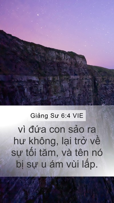 Giảng Sư 6:4 VIE Mobile Phone Wallpaper - vì đứa con sảo ra hư không, lại trở - Mobile Bible Verse Wallpaper
