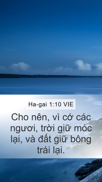 Ha-gai 1:10 VIE Mobile Phone Wallpaper - Cho nên, vì cớ các ngươi, trời giữ - Mobile Bible Verse Wallpaper