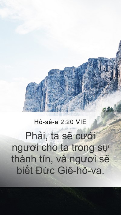 Hô-sê-a 2:20 VIE Mobile Phone Wallpaper - Phải, ta sẽ cưới ngươi cho ta trong sự - Mobile Bible Verse Wallpaper