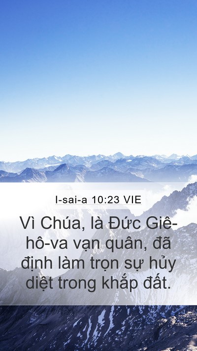 I-sai-a 10:23 VIE Mobile Phone Wallpaper - Vì Chúa, là Đức Giê-hô-va vạn quân, - Mobile Bible Verse Wallpaper