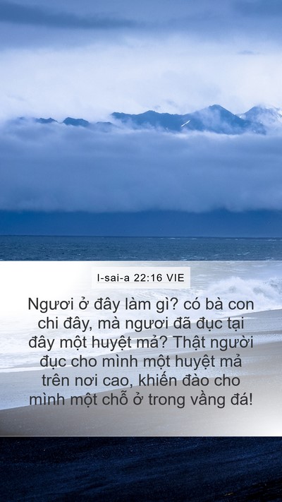 I-sai-a 22:16 VIE Bible Verse Image