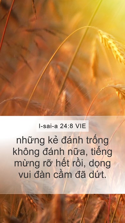 I-sai-a 24:8 VIE Bible Verse Image