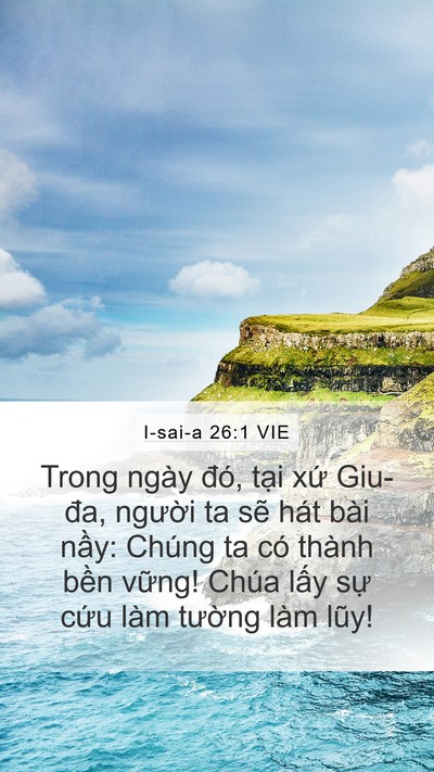 I-sai-a 26:1 VIE Mobile Phone Wallpaper - Trong ngày đó, tại xứ Giu-đa, người ta - Mobile Bible Verse Wallpaper