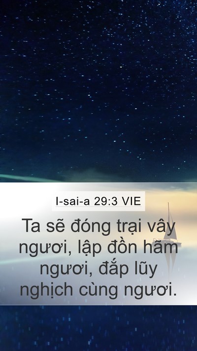 I-sai-a 29:3 VIE Mobile Phone Wallpaper - Ta sẽ đóng trại vây ngươi, lập đồn - Mobile Bible Verse Wallpaper