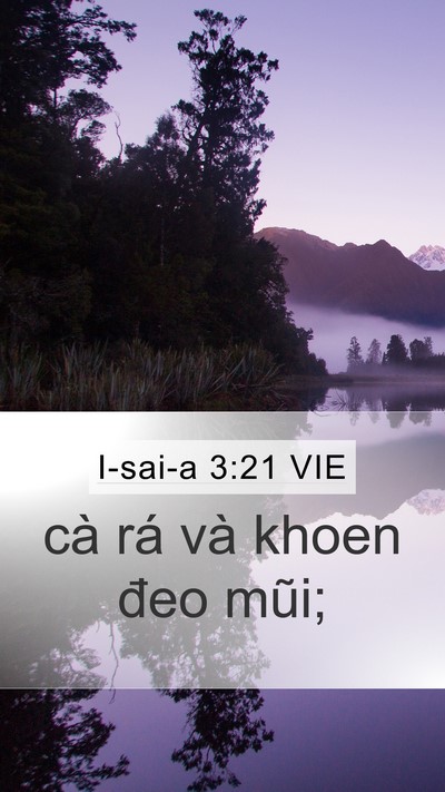I-sai-a 3:21 VIE Mobile Phone Wallpaper - cà rá và khoen đeo - Mobile Bible Verse Wallpaper