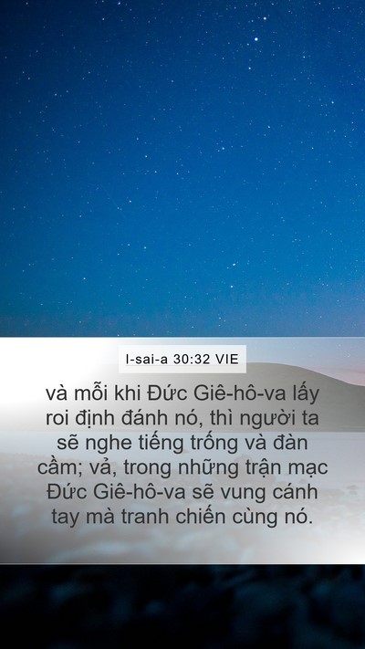 I-sai-a 30:32 VIE Mobile Phone Wallpaper - và mỗi khi Đức Giê-hô-va lấy roi - Mobile Bible Verse Wallpaper