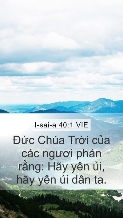 I-sai-a 40:1 VIE Mobile Phone Wallpaper - Đức Chúa Trời của các ngươi phán - Mobile Bible Verse Wallpaper