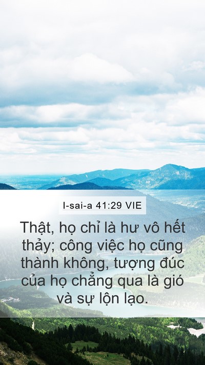 I-sai-a 41:29 VIE Bible Verse Image