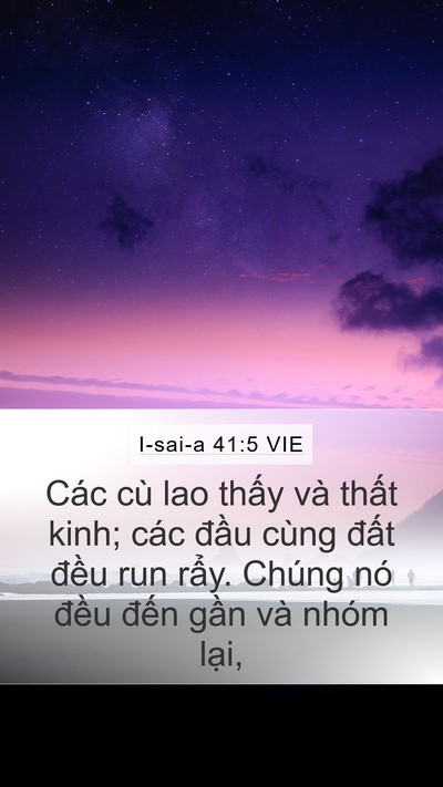 I-sai-a 41:5 VIE Bible Verse Image