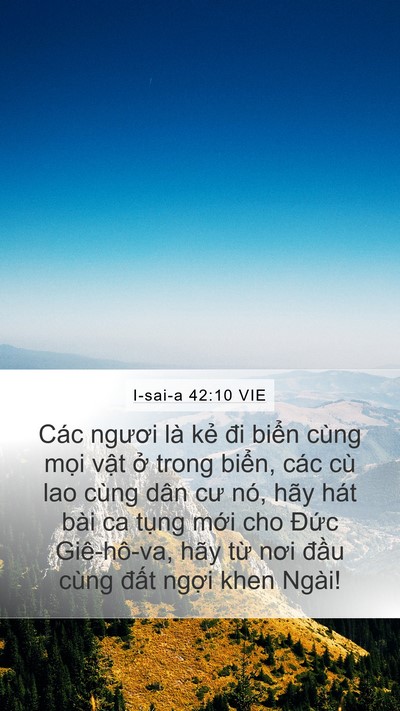 I-sai-a 42:10 VIE Bible Verse Image