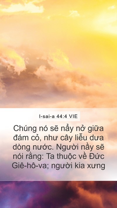 I-sai-a 44:4 VIE Bible Verse Image