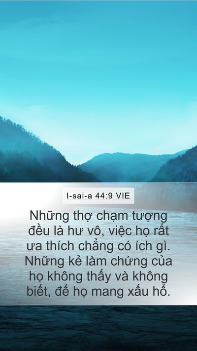 I-sai-a 44:9 VIE Bible Verse Image