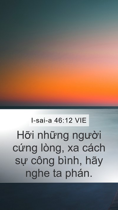 I-sai-a 46:12 VIE Bible Verse Image
