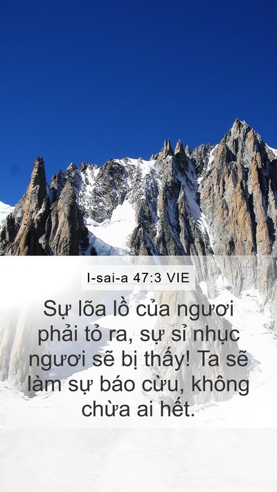 I-sai-a 47:3 VIE Mobile Phone Wallpaper - Sự lõa lồ của ngươi phải tỏ ra, sự - Mobile Bible Verse Wallpaper