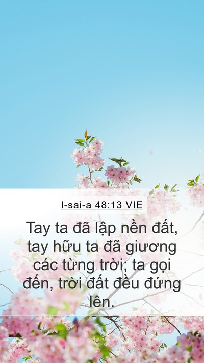 I-sai-a 48:13 VIE Bible Verse Image