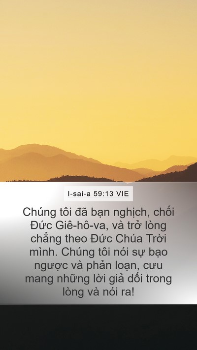 I-sai-a 59:13 VIE Bible Verse Image