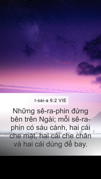 I-sai-a 6:2 VIE Bible Verse Image