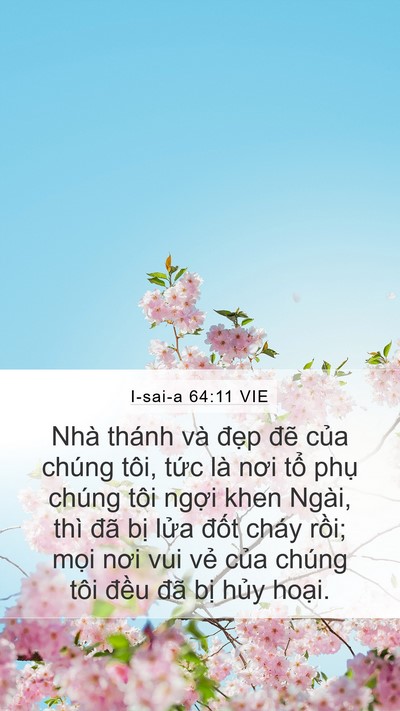 I-sai-a 64:11 VIE Bible Verse Image