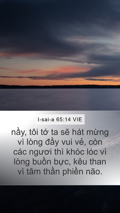 I-sai-a 65:14 VIE Bible Verse Image
