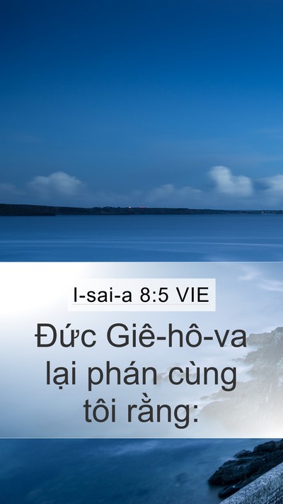 I-sai-a 8:5 VIE Bible Verse Image