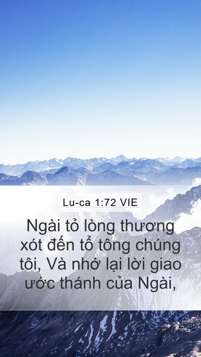 Lu-ca 1:72 VIE Mobile Phone Wallpaper - Ngài tỏ lòng thương xót đến tổ tông - Mobile Bible Verse Wallpaper