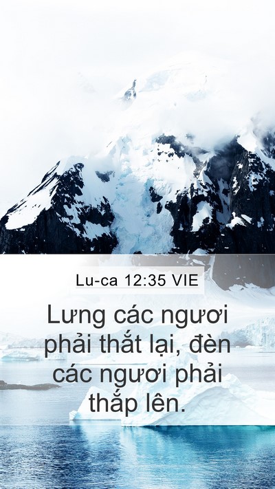 Lu-ca 12:35 VIE Bible Verse Image