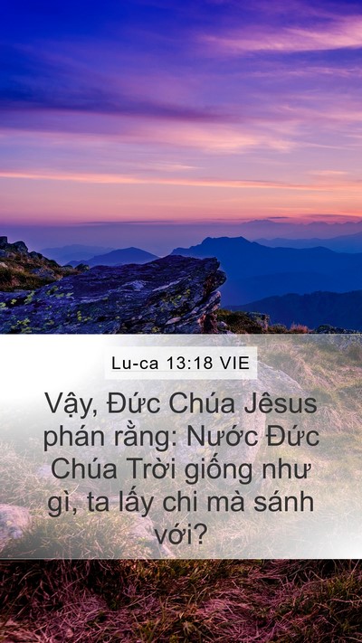 Lu-ca 13:18 VIE Mobile Phone Wallpaper - Vậy, Đức Chúa Jêsus phán rằng: Nước - Mobile Bible Verse Wallpaper