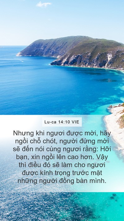 Lu-ca 14:10 VIE Mobile Phone Wallpaper - Nhưng khi ngươi được mời, hãy ngồi - Mobile Bible Verse Wallpaper