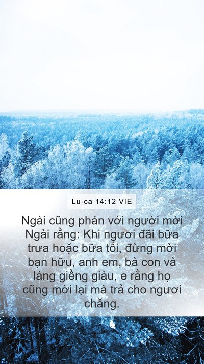 Lu-ca 14:12 VIE Mobile Phone Wallpaper - Ngài cũng phán với người mời Ngài - Mobile Bible Verse Wallpaper