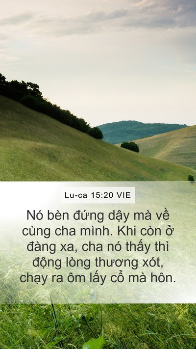 Lu-ca 15:20 VIE Bible Verse Image