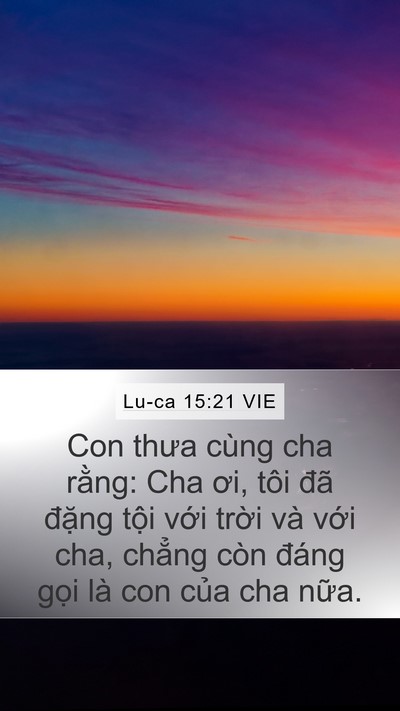 Lu-ca 15:21 VIE Bible Verse Image