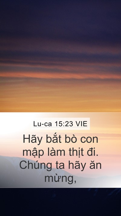 Lu-ca 15:23 VIE Bible Verse Image