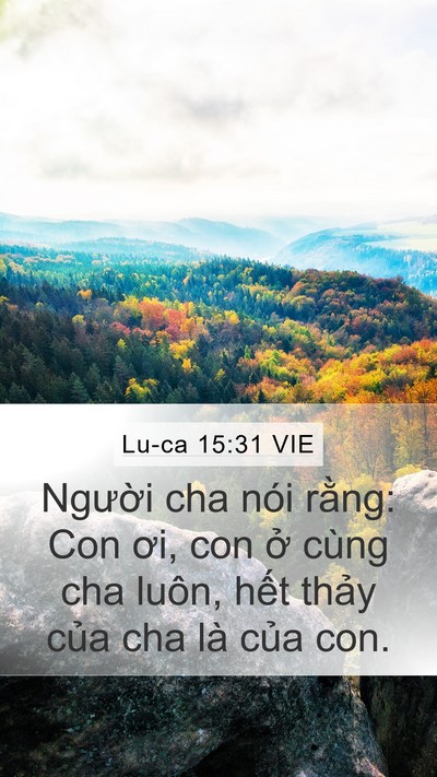 Lu-ca 15:31 VIE Bible Verse Image