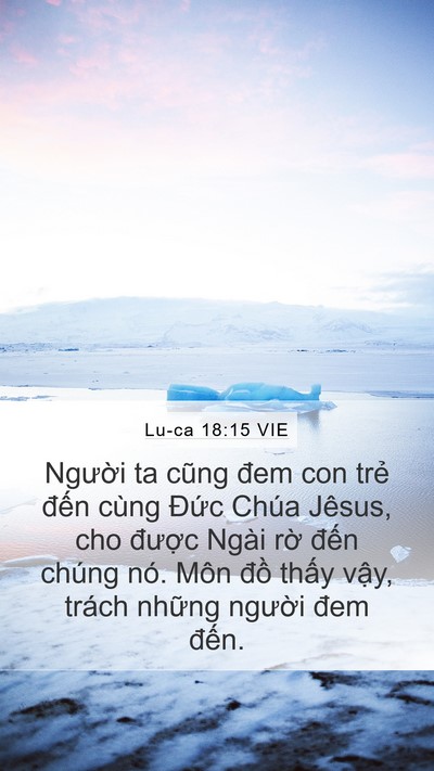 Lu-ca 18:15 VIE Bible Verse Image